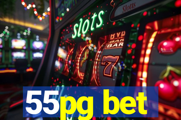 55pg bet
